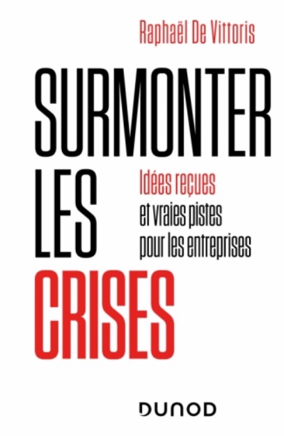 Surmonter les crises